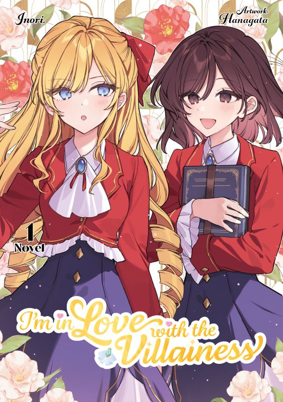 I'm in Love with the Villainess (Light Novel, 2-in-1) 1